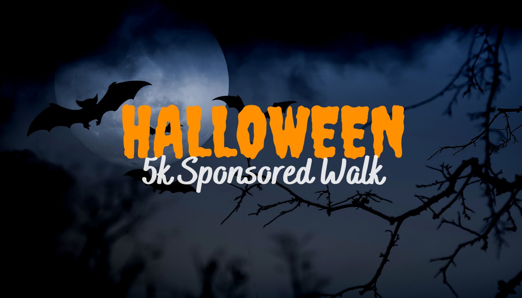 Halloween 5k Sponsored Walk